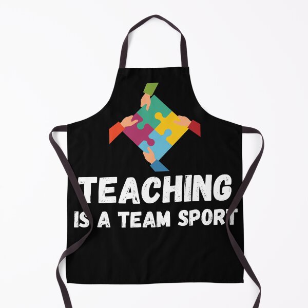 Item preview, Teaching Is A Team Sport designed and sold by Pixelish.