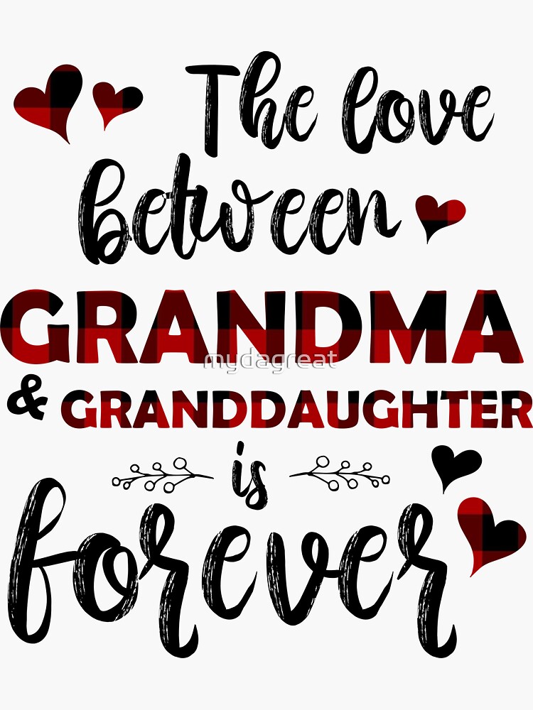 Love between grandmother and outlet granddaughter is forever