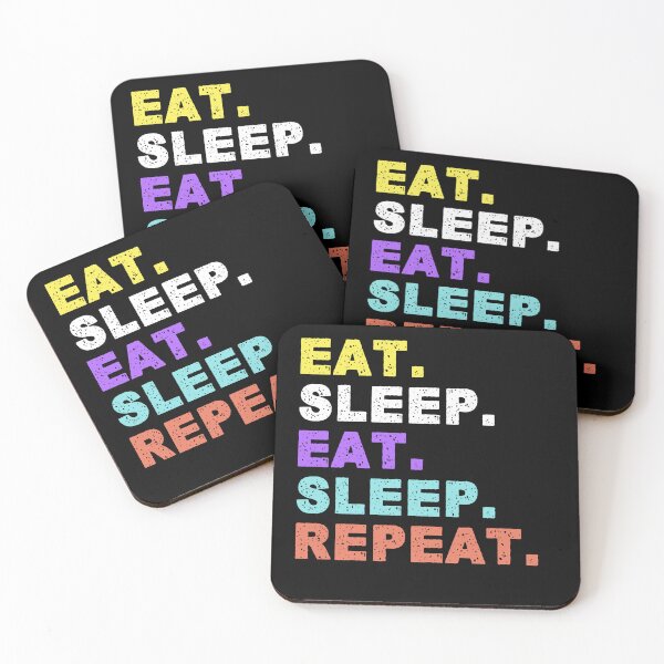 Item preview, Eat Sleep Eat Sleep Repeat designed and sold by MismatchMedley.
