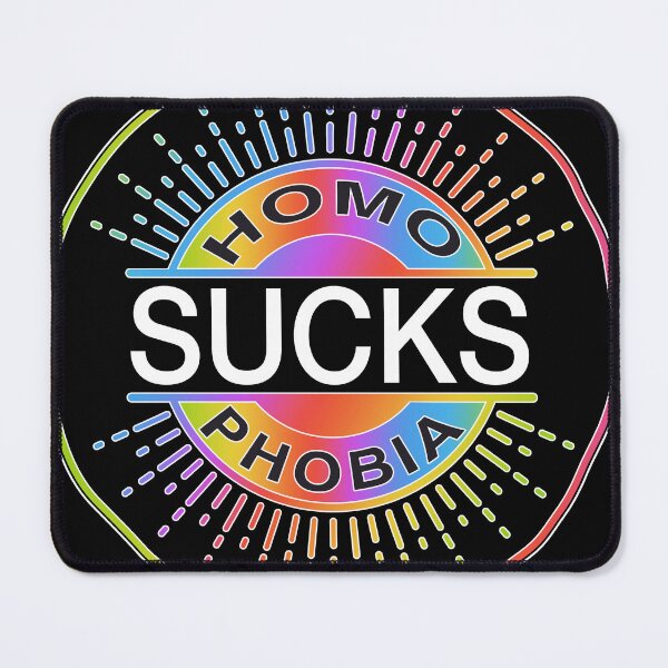 Item preview, Homophobia Sucks designed and sold by It's Just Me.