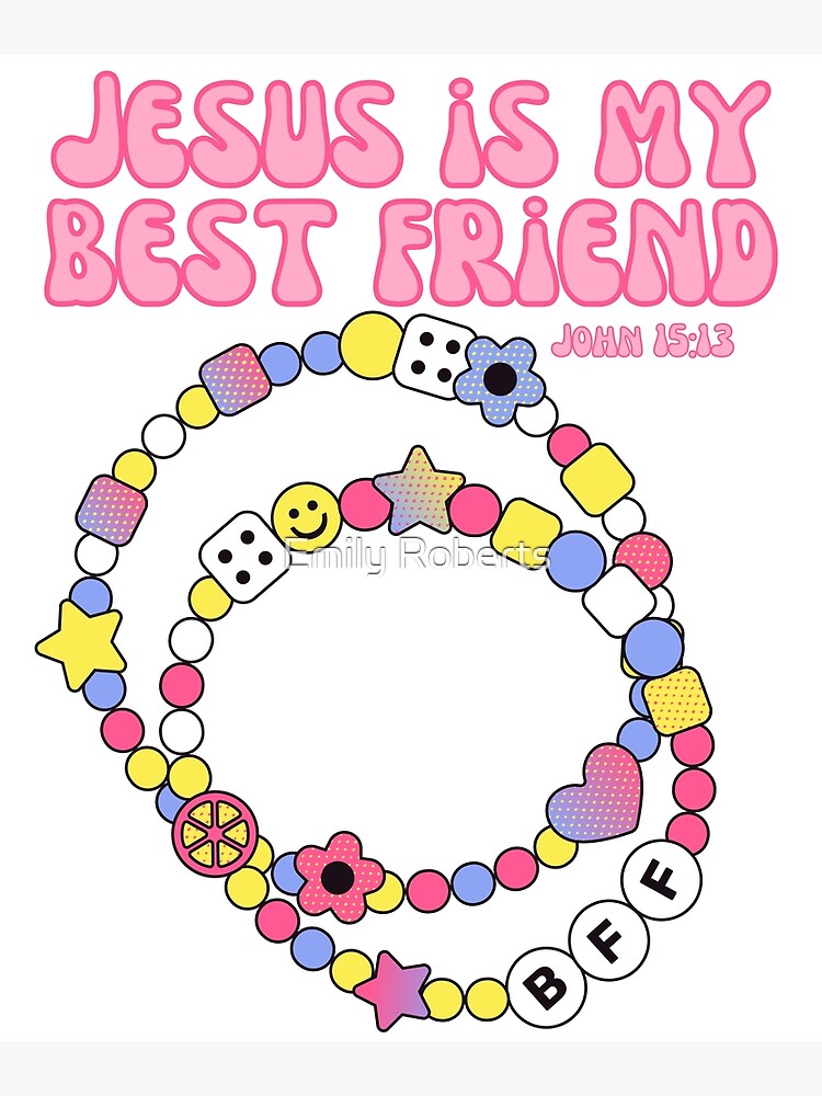 "Jesus is my best friend friendship bracelet Bible verse John 1513