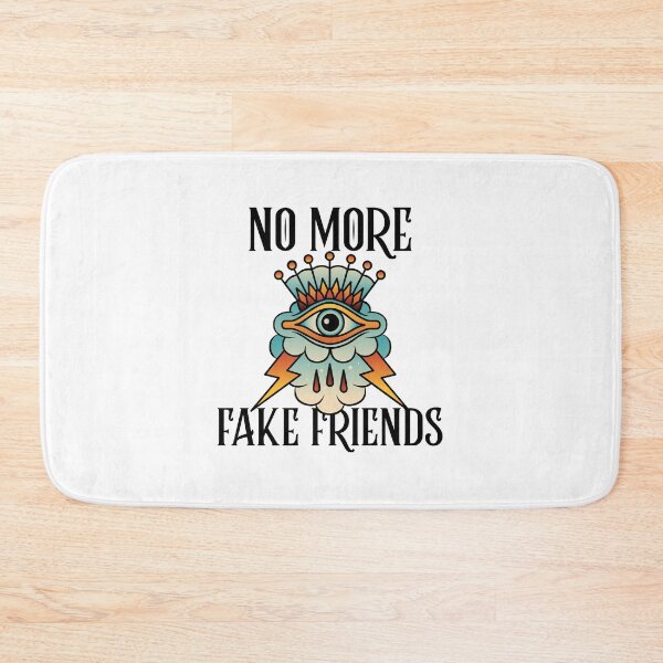 Item preview, No More Fake Friends designed and sold by SwordsAndCharms.