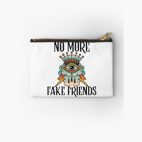 Item preview, No More Fake Friends designed and sold by SwordsAndCharms.