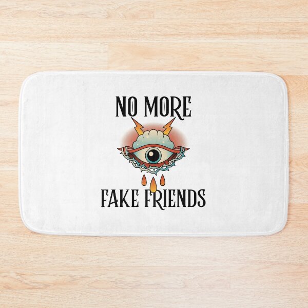 Item preview, No More Fake Friends designed and sold by SwordsAndCharms.