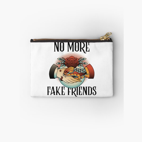 Item preview, No More Fake Friends designed and sold by SwordsAndCharms.
