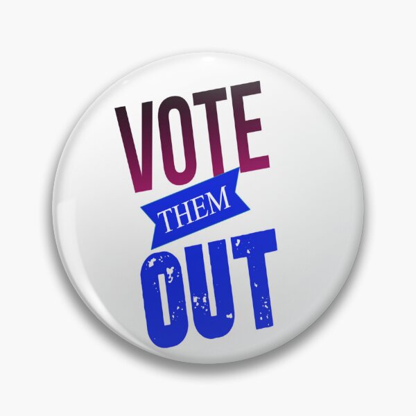 Item preview, Vote Them Out designed and sold by DailyScrumNews.