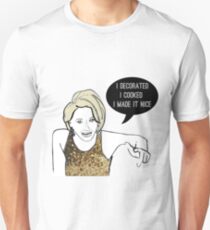 I made it nice Unisex T-Shirt