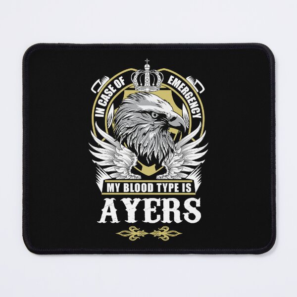 Item preview, Ayers Name T Shirt - In Case Of Emergency My Blood Type Is Ayers Gift Item Tee designed and sold by gabridunc4.