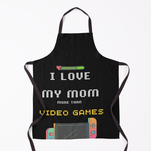 Item preview, I love my mom more than video games designed and sold by Bap-tiste.