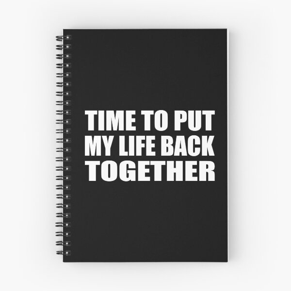 Item preview, Time to put my life back together designed and sold by Colorfulandfun.