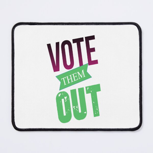 Item preview, Vote Them Out designed and sold by DailyScrumNews.