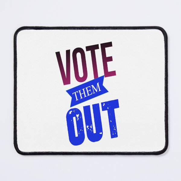 Item preview, Vote Them Out designed and sold by DailyScrumNews.