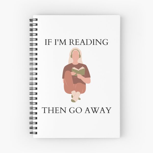Item preview, If I'm reading then go away. designed and sold by Brenna-Harlow.