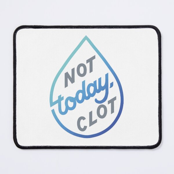 Item preview, Not Today, Clot (Blue) designed and sold by polliadesign.