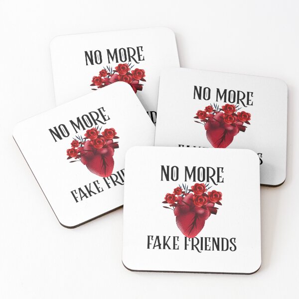 Item preview, No More Fake Friends designed and sold by SwordsAndCharms.