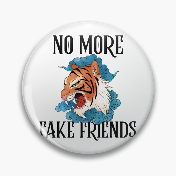 Item preview, No More Fake Friends designed and sold by SwordsAndCharms.