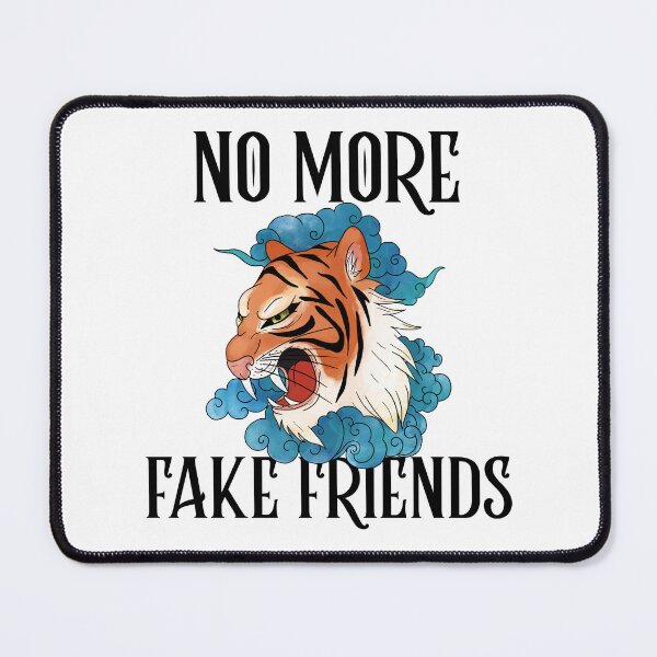 Item preview, No More Fake Friends designed and sold by SwordsAndCharms.
