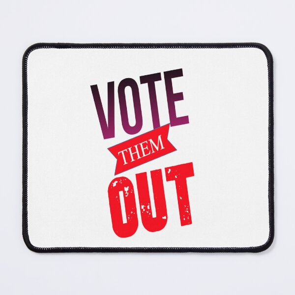 Item preview, Vote Them Out designed and sold by DailyScrumNews.