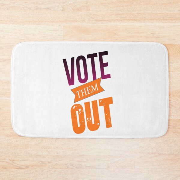 Item preview, Vote Them Out designed and sold by DailyScrumNews.