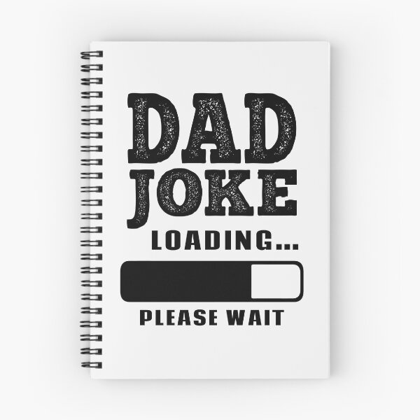 Item preview, Dad Joke Loading Please Wait Funny Father's Day Dad Gift designed and sold by SharpThreadZ.
