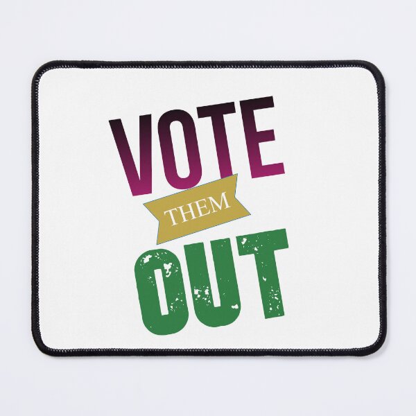 Item preview, Vote Them Out designed and sold by DailyScrumNews.