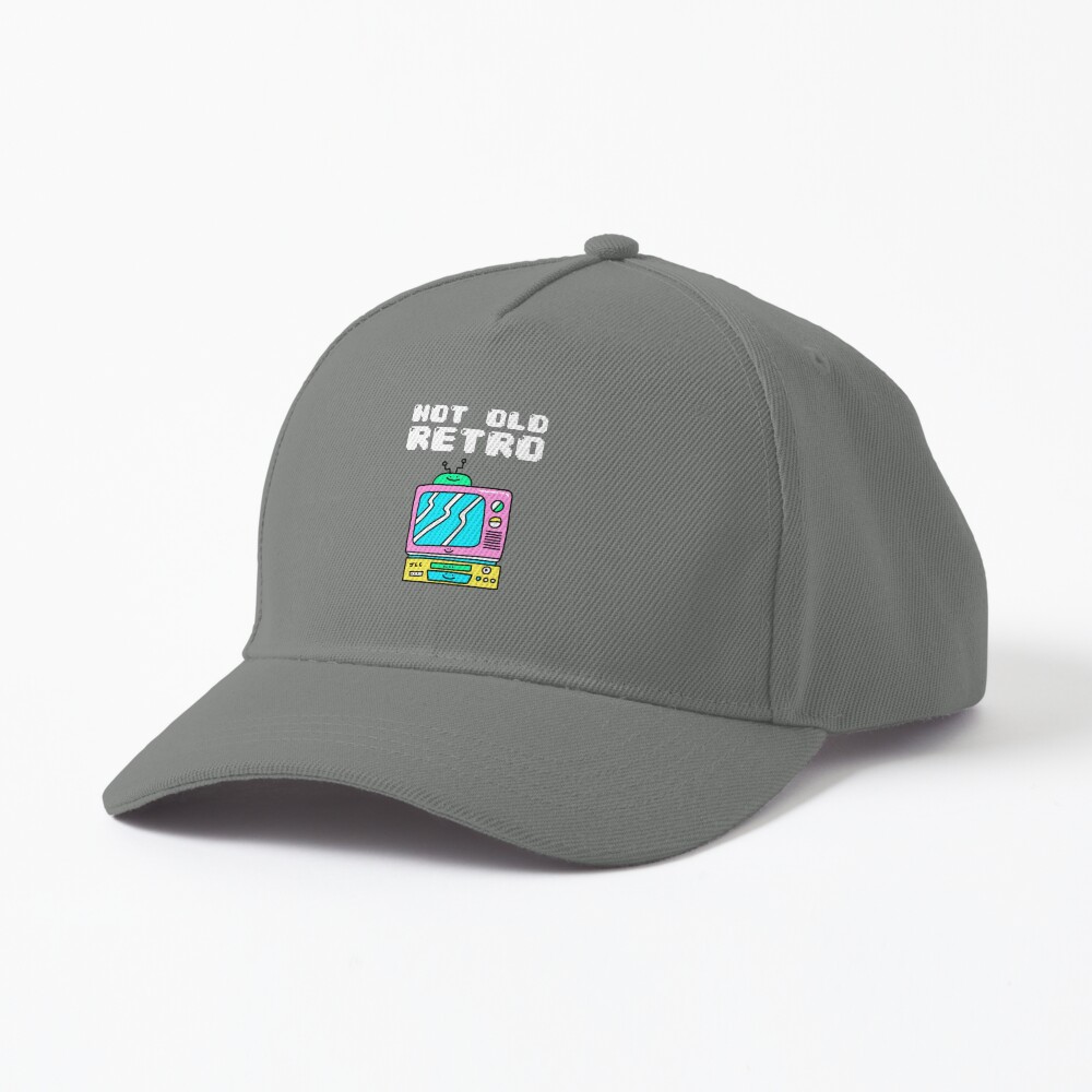 Not Old, Retro Cap