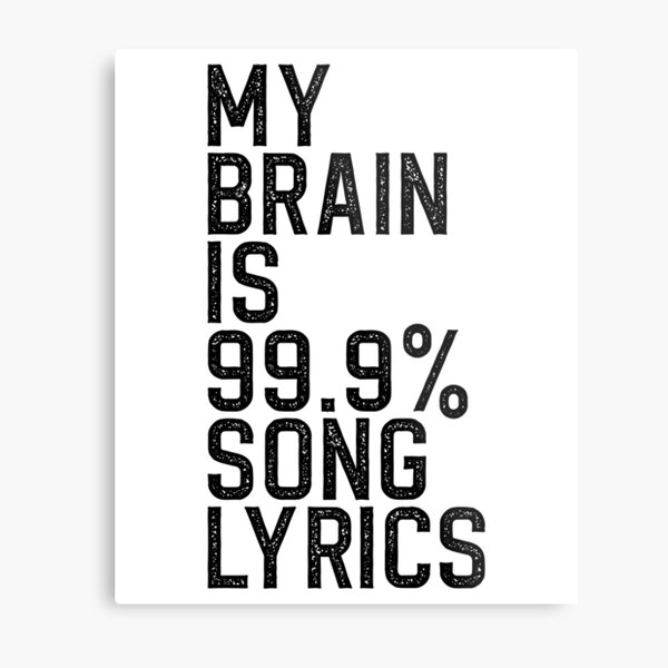 English Song Lyrics Metal Prints for Sale