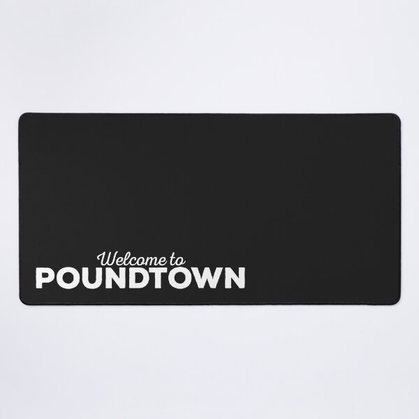 Item preview, Welcome to Poundtown designed and sold by uncommonoath.