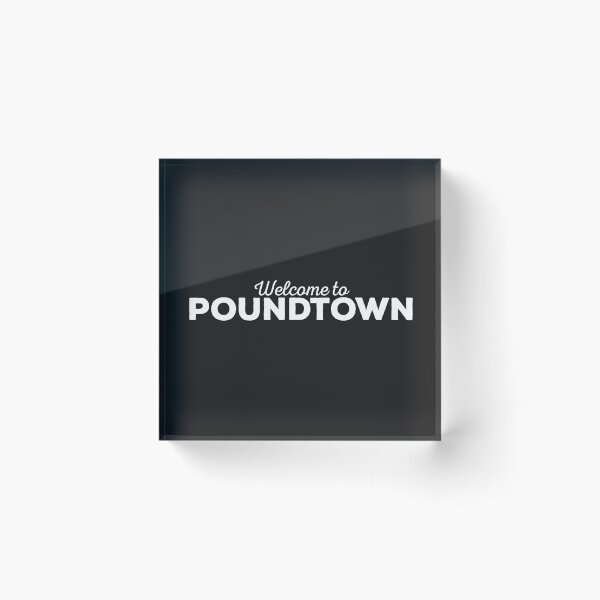 Item preview, Welcome to Poundtown designed and sold by uncommonoath.