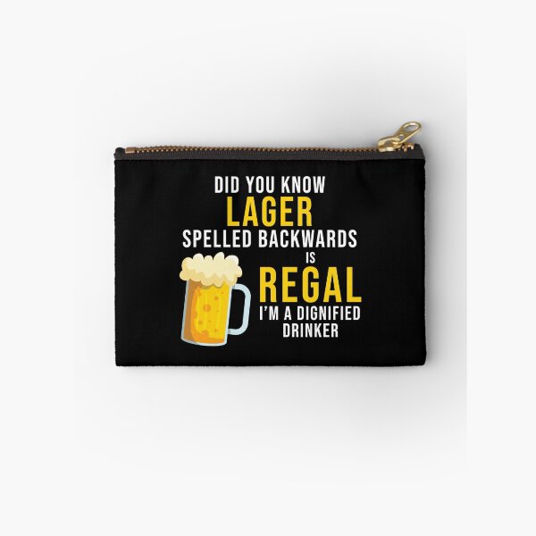 Item preview, Funny Lager Beer Regal Dignified Drinker designed and sold by TheMattDesigns.