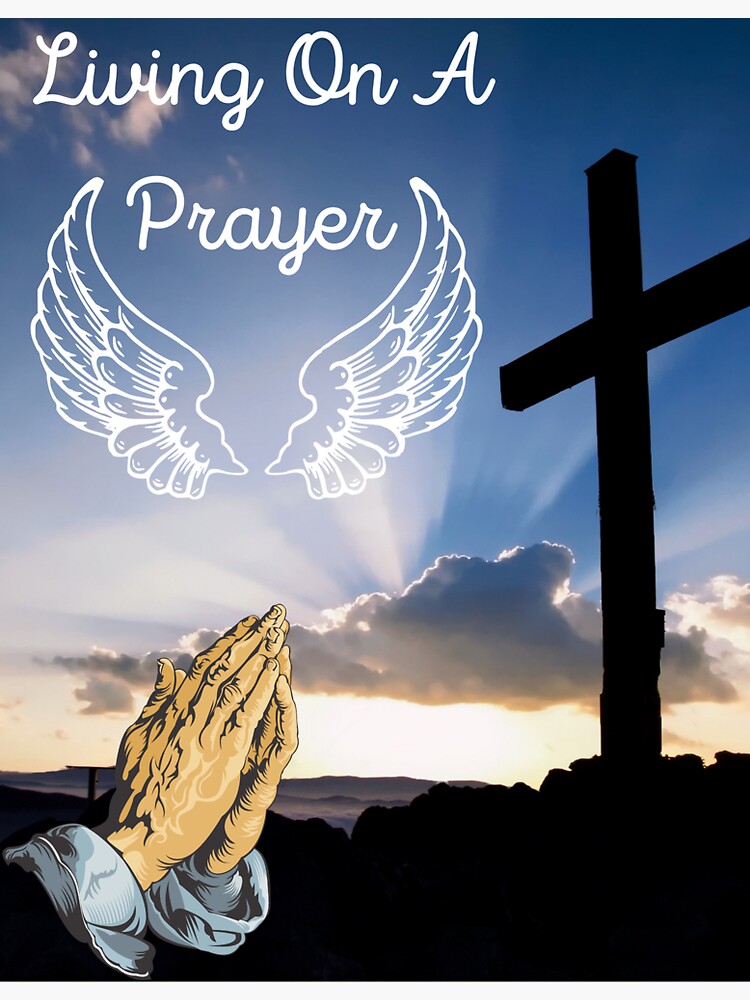 "Living on a prayer" Sticker by FADDesign Redbubble