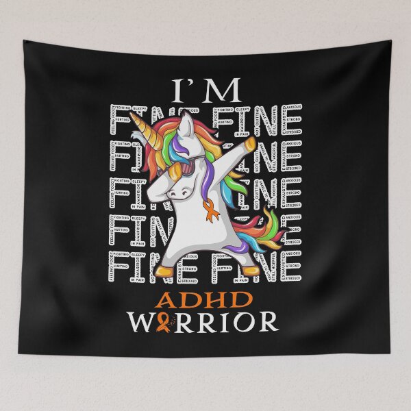 Item preview, Unicorn ADHD Warrior I'm Fine ADHD Awareness designed and sold by Hatjar.