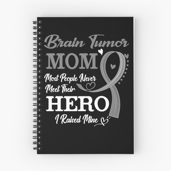 Item preview, Proud Brain Tumor Mom Most People Never Meet Their Hero I Raised Mine Brain Tumor Awareness designed and sold by Kohend.