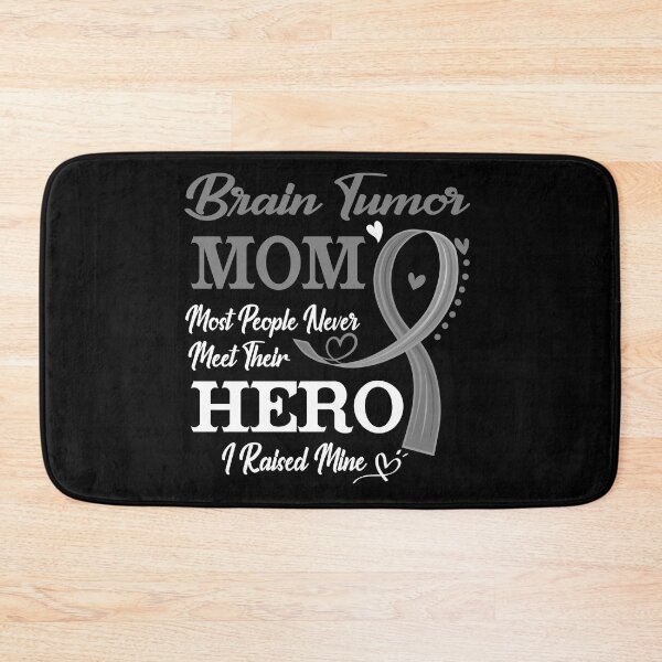 Item preview, Proud Brain Tumor Mom Most People Never Meet Their Hero I Raised Mine Brain Tumor Awareness designed and sold by Kohend.
