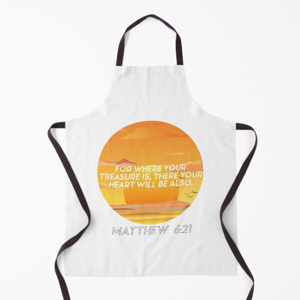 Item preview, For where your treasure is there your heart will be also Matthew 6:21 Bible quote designed and sold by Pajs.