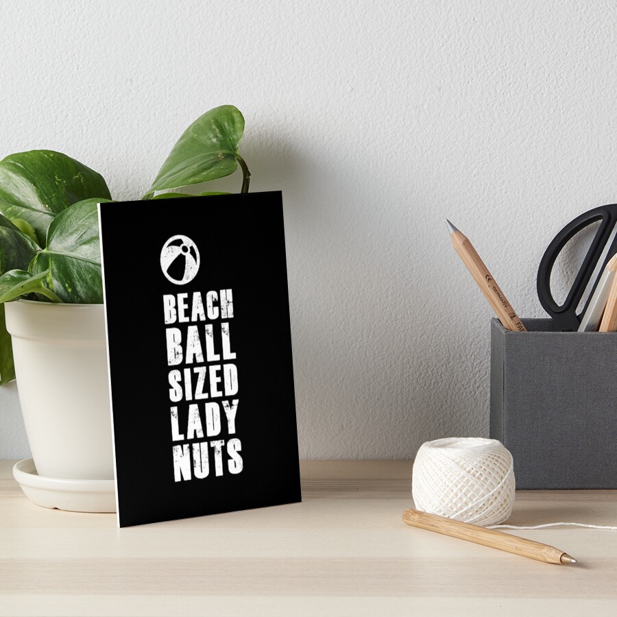 "The Walking Dead Beach Ball Sized Lady Nuts" Art Board Print by