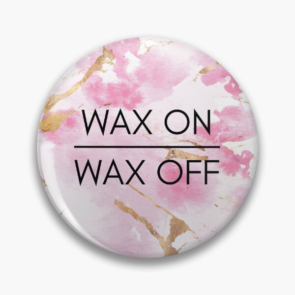 Item preview, Wax on Wax off designed and sold by 306Biz.