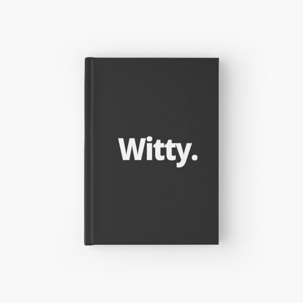 Item preview, Witty. designed and sold by WittyChest.