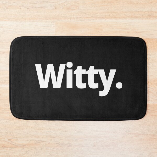 Item preview, Witty. designed and sold by WittyChest.