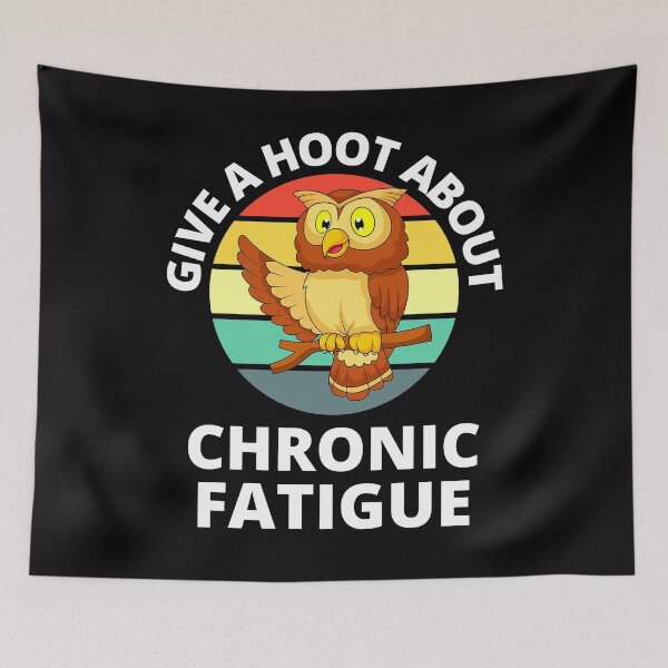 Item preview, Give a Hoot About Chronic Fatigue Syndrome designed and sold by RGRamsey.