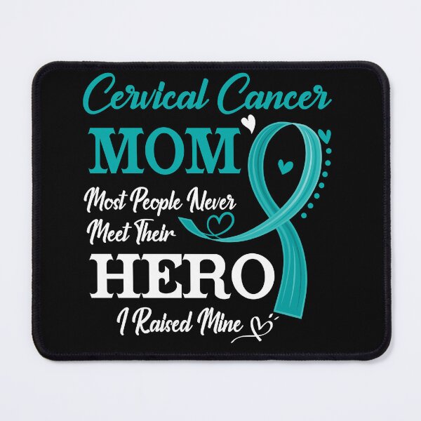 Item preview, Proud Cervical Cancer Mom Most People Never Meet Their Hero I Raised Mine Cervical Cancer Awareness designed and sold by Kohend.