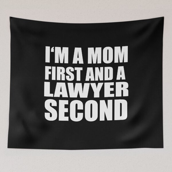Item preview, I'm a mom and a lawyer funny graphical text designed and sold by RoguePixel.