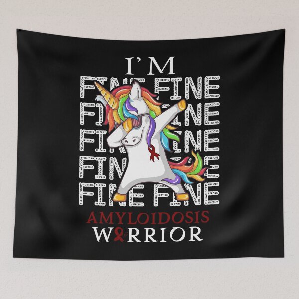 Item preview, Unicorn Amyloidosis Warrior I'm Fine Amyloidosis Awareness designed and sold by Hatjar.