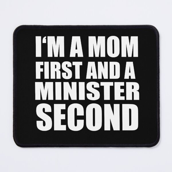 Item preview, I'm a mom and a minister funny graphical text designed and sold by RoguePixel.