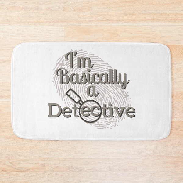 Item preview, I'm Basically A Detective designed and sold by dmbdana.