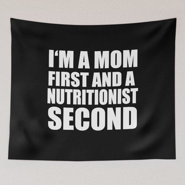Item preview, I'm a mom and a nutritionist funny graphical text designed and sold by RoguePixel.