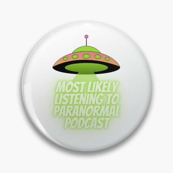 Item preview, Most likely listening to paranormal podcast designed and sold by dejanerio.