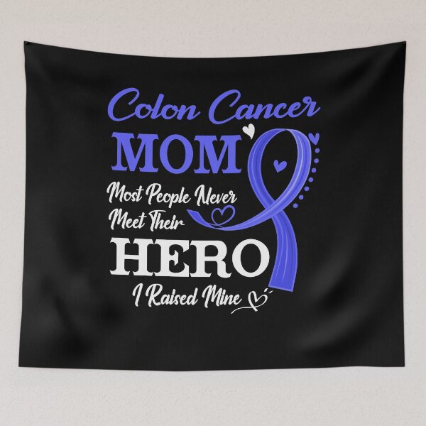 Item preview, Proud Colon Cancer Mom Most People Never Meet Their Hero I Raised Mine Colon Cancer Awareness designed and sold by Kohend.