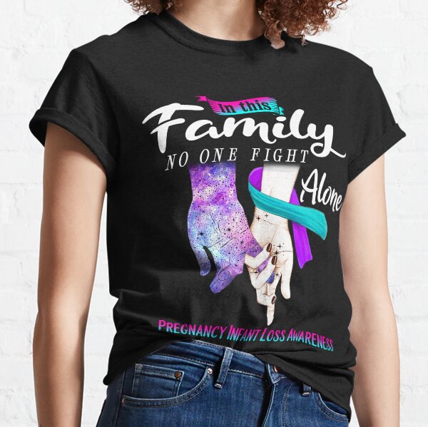 Item preview, In This Family No One Fights Alone Pregnancy Infant Loss Awareness designed and sold by Mnrshirley.