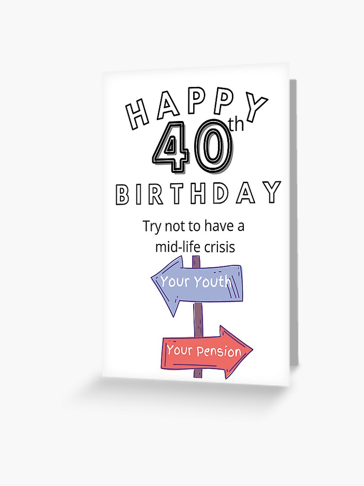 copy-of-happy-40th-birthday-greeting-card-for-sale-by-riadmannan-redbubble for Free Printable Funny 40th Birthday Cards Copy of Happy 40th Birthday